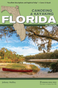Title: Canoeing & Kayaking Florida, Author: Johnny Molloy