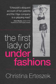 Title: The First Lady of Underfashions, Author: Christina Erteszek