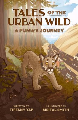 Tales of the Urban Wild: A Puma's Journey