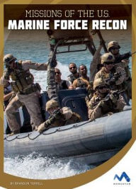 Title: Missions of the U.S. Marine Force Recon, Author: Brandon Terrell