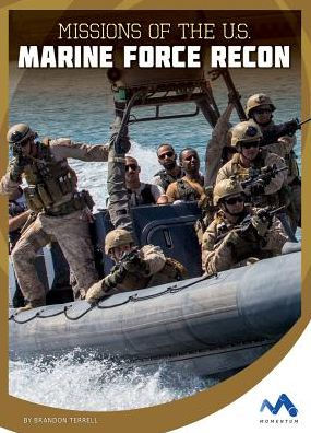 Missions of the U.S. Marine Force Recon