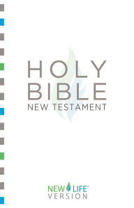 Title: Holy Bible - New Testament: New Life Version, Author: Barbour Publishing