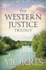 The Western Justice Trilogy