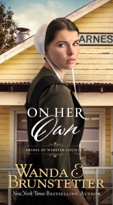 Title: On Her Own, Author: Wanda E. Brunstetter