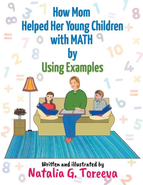 How Mom Helped Her Young Children with MATH by Using Examples