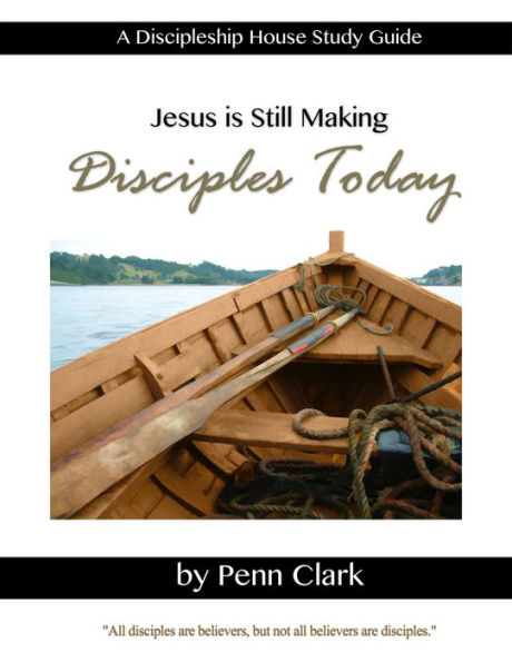 Making Disciples Today: 