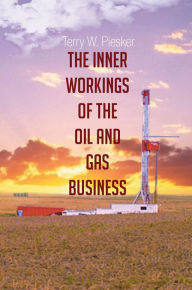 Title: Oil and Gas Business, Author: Terry W. Piesker