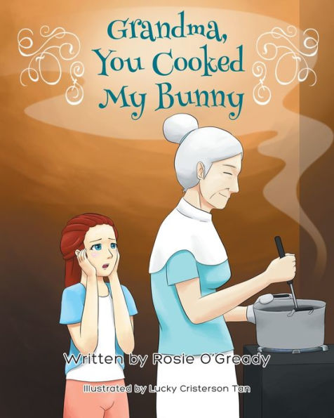 Grandma - You Cooked My Bunny