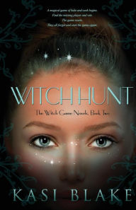 Title: Witch Hunt, Author: Kasi Blake