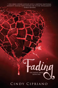 Title: Fading, Author: Cindy Cipriano