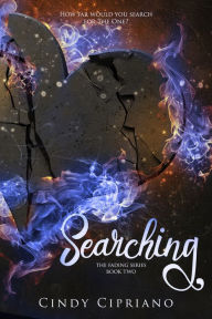 Title: Searching, Author: Cindy Cipriano