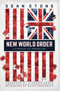 Title: New World Order: A Strategy of Imperialism, Author: Sean Stone