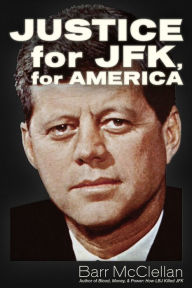 Justice - for JFK, for America