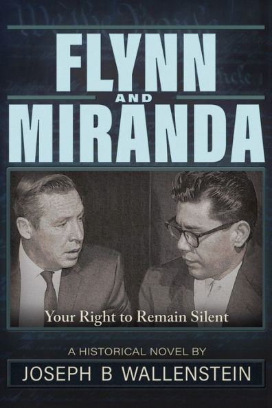 Flynn & Miranda: Right of Silence