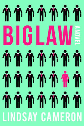 BIGLAW: A Novel