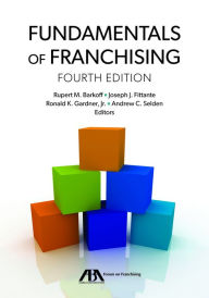 Title: Fundamentals of Franchising, Fourth Edition / Edition 4, Author: Rupert Mitchell Barkoff