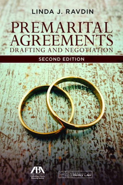 Premarital Agreements: Drafting and Negotiation, Second Edition