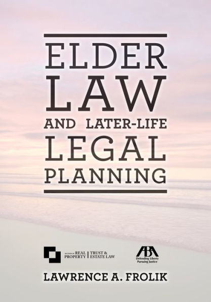 Elder Law and Later-Life Legal Planning