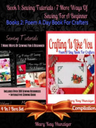 Title: Sewing Craft Books: Sewing Stitches & Sewing Techniques: How To Sew; $450+ Resources Beyond Etsy - Box Set, Author: Mary Kay Hunziger