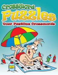 Title: Crossword Puzzles (Your Pastime Crosswords), Author: Speedy Publishing LLC