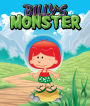 Billy's Monster: Children's Books and Bedtime Stories For Kids Ages 3-16