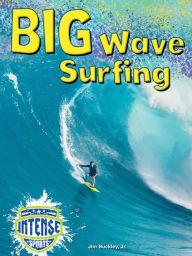 Title: Big Wave Surfing, Author: Buckley