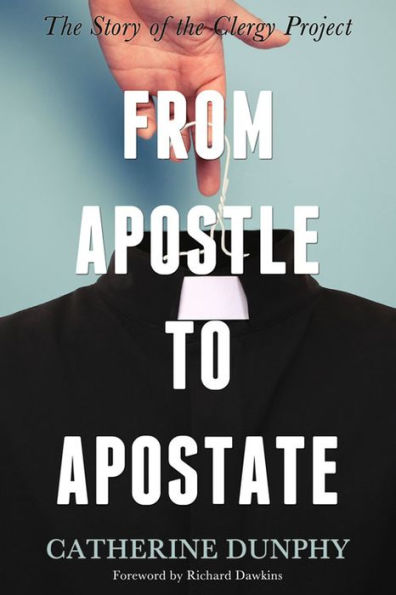 From Apostle to Apostate: the Story of Clergy Project