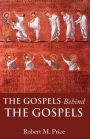 The Gospels Behind the Gospels