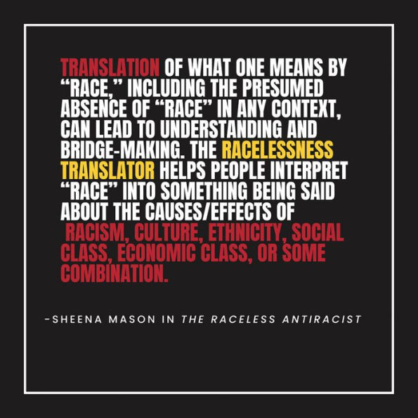 the Raceless Antiracist: Why Ending Race Is Future of Antiracism