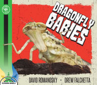 Title: Dragonfly Babies, Author: David Romanosky