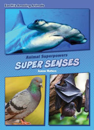 Title: Super Senses, Author: Joanne Mattern