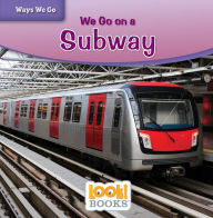 Title: We Go on a Subway, Author: Joanne Mattern
