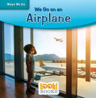 Title: We Go on an Airplane, Author: Joanne Mattern