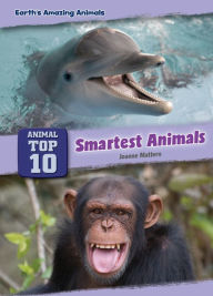 Title: Smartest Animals, Author: Joanne Mattern
