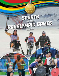 Title: Sports of the Paralympic Games, Author: Aaron Derr