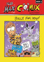 Bully for You!: Book 3