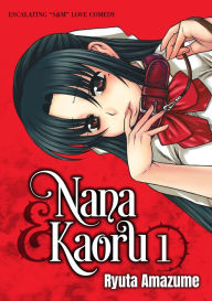 Title: Nana & Kaoru, Volume 1, Author: Ryuta Amazume