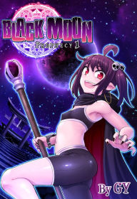 Download ebook format exe Black Moon Prophecy, 1 DJVU