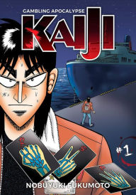 Title: Gambling Apocalypse: Kaiji, Volume 1, Author: Nobuyuki Fukumoto