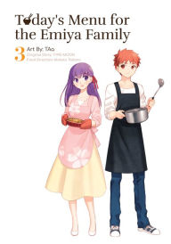 Title: Today's Menu for the Emiya Family, Volume 3, Author: TYPE-MOON