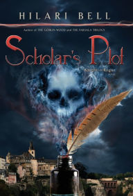 Title: Scholar's Plot, Author: Hilari Bell