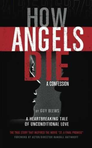 How Angels Die: A Confession