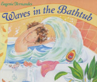 Title: Waves in the Bathtub, Author: Eugenie Fernandes