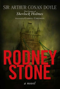 Title: Rodney Stone: A Novel, Author: Arthur Conan Doyle