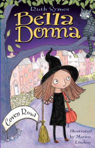 Title: Bella Donna: Coven Road, Author: Ruth Symes