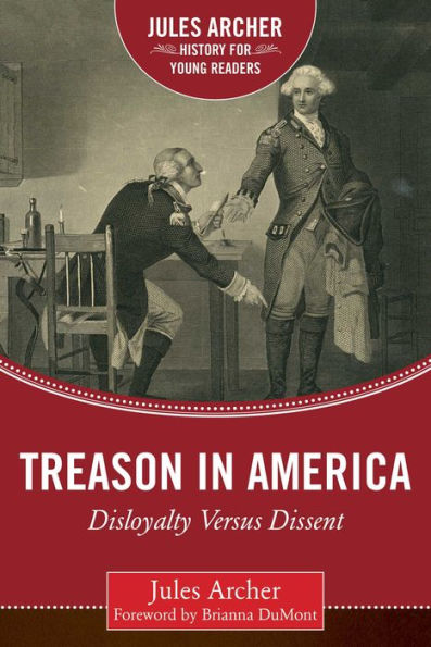 Treason America: Disloyalty Versus Dissent