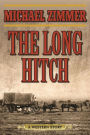 The Long Hitch: A Western Story