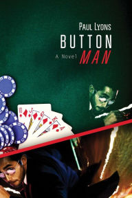 Title: Button Man, Author: Paul Lyons