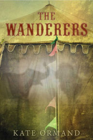 Title: The Wanderers, Author: Kate Ormand