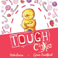Title: Tough Cookie, Author: Kate Louise